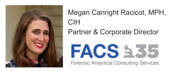 Megan Canright Racicot, MPH, CIH Partner & Corporate Director